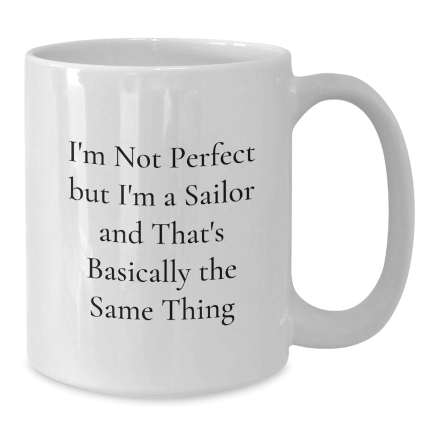 Funny Sailor White Coffee Mug Gifts from Friends for Birthday Unique Sailor Men - Additional