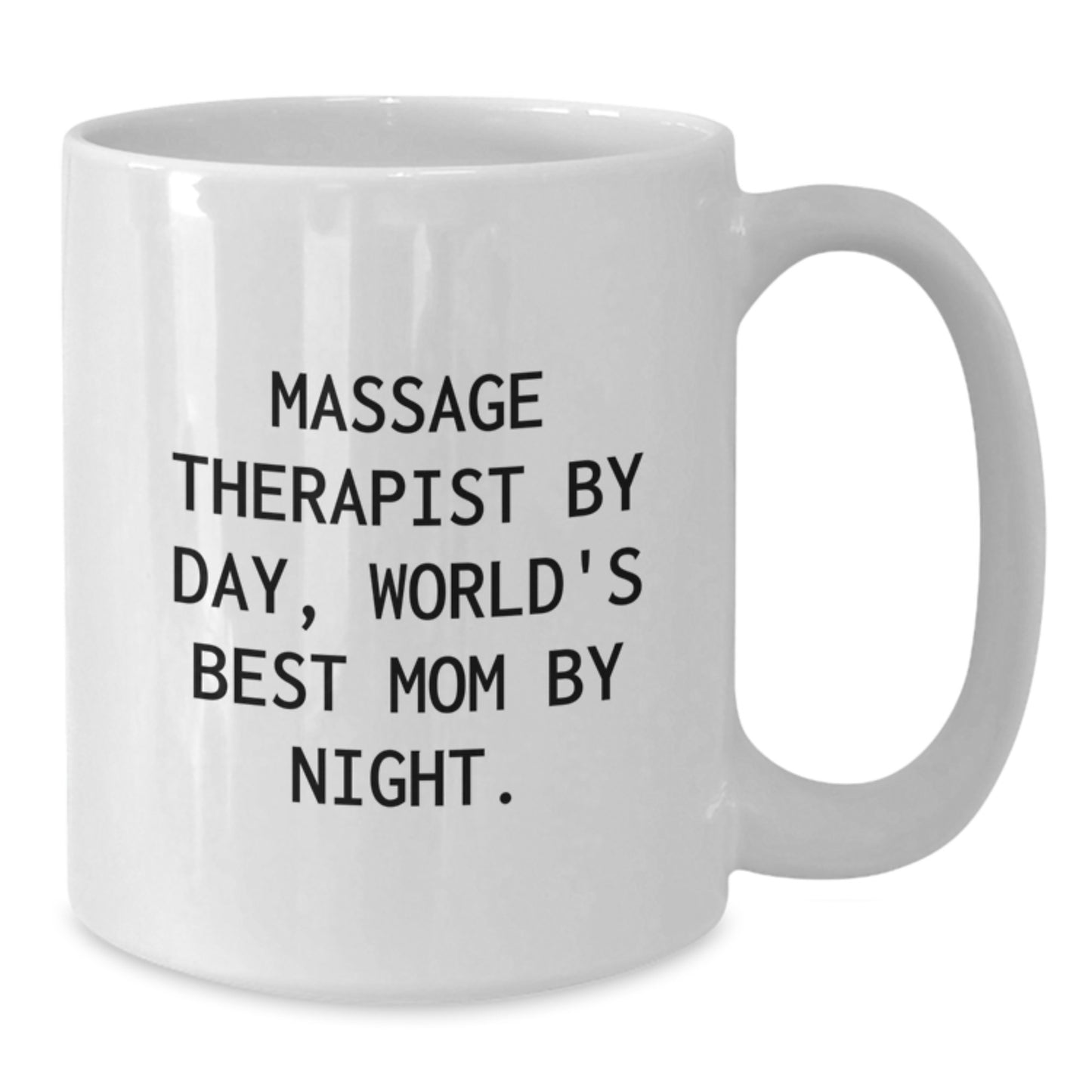 Massage Therapist Gifts from Men, Funny Quote White Coffee Mug for Graduation Unique Gifts - Additional