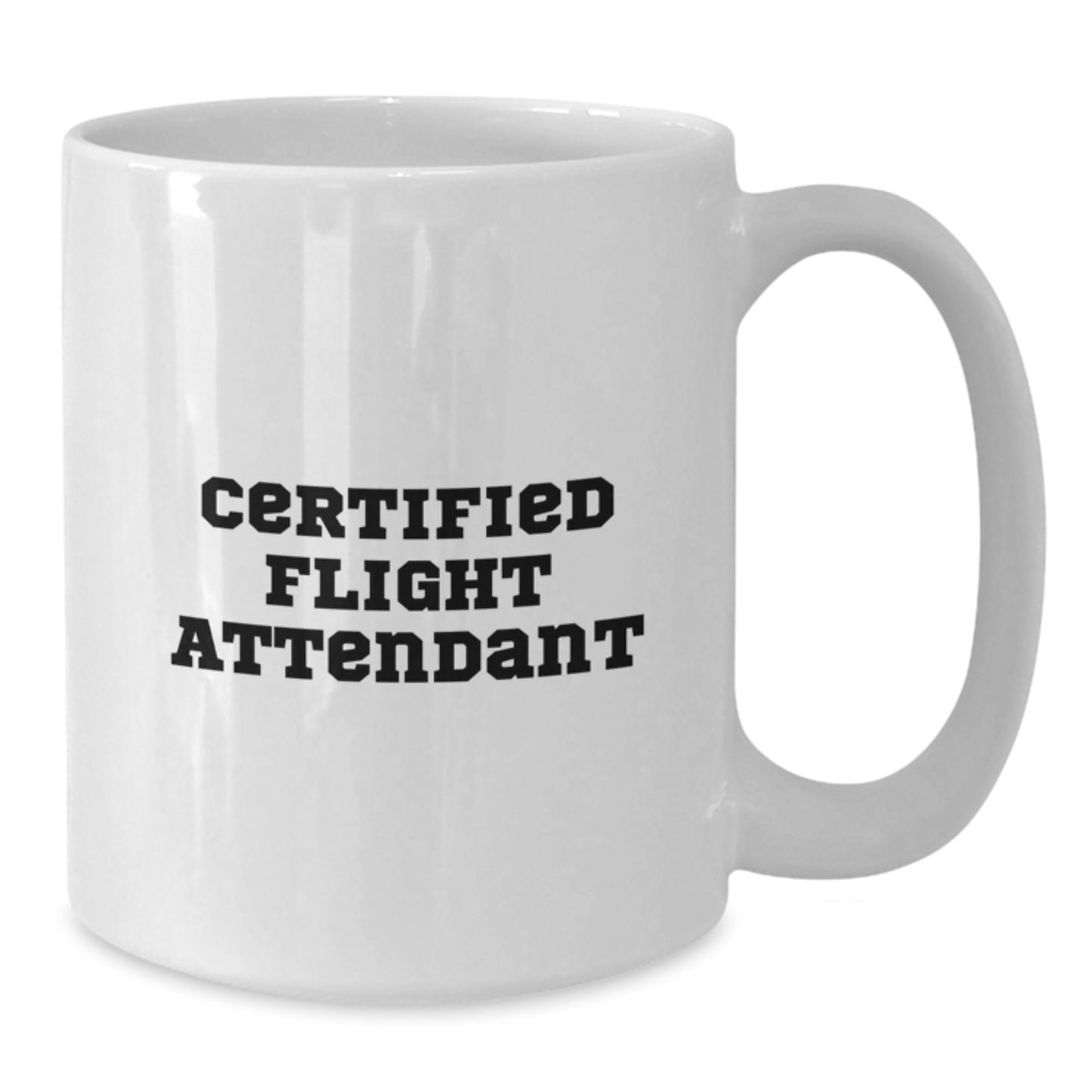 Funny Flight Attendant Gifts from Friends, Christmas Unique Mugs for Certified Flight Attendants, White Coffee Mug Quotes - Additional