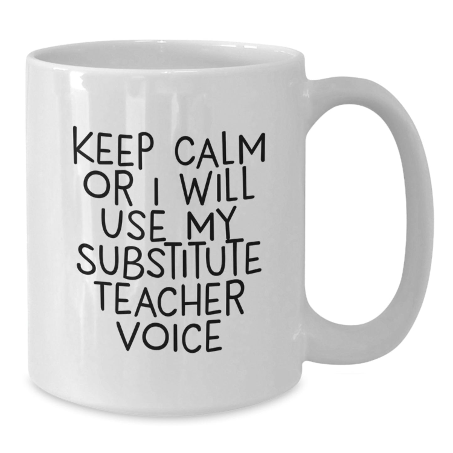 Funny Substitute Teacher Gifts for Men from Friends, White Coffee Mug Keep Calm, Christmas - Additional