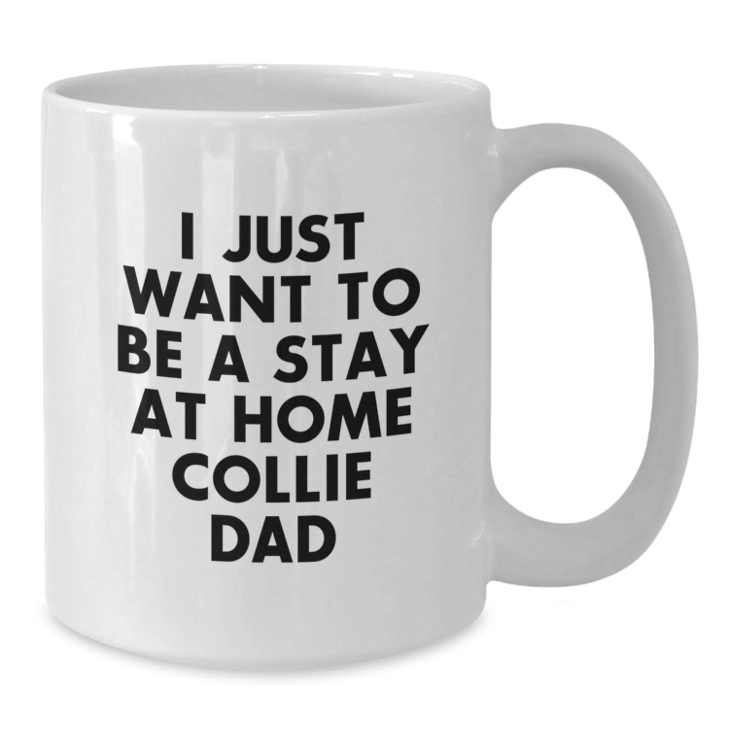 Collie Dog Dad Funny Valentine's Gifts from Men to Collie Lovers White Coffee Mug - Additional