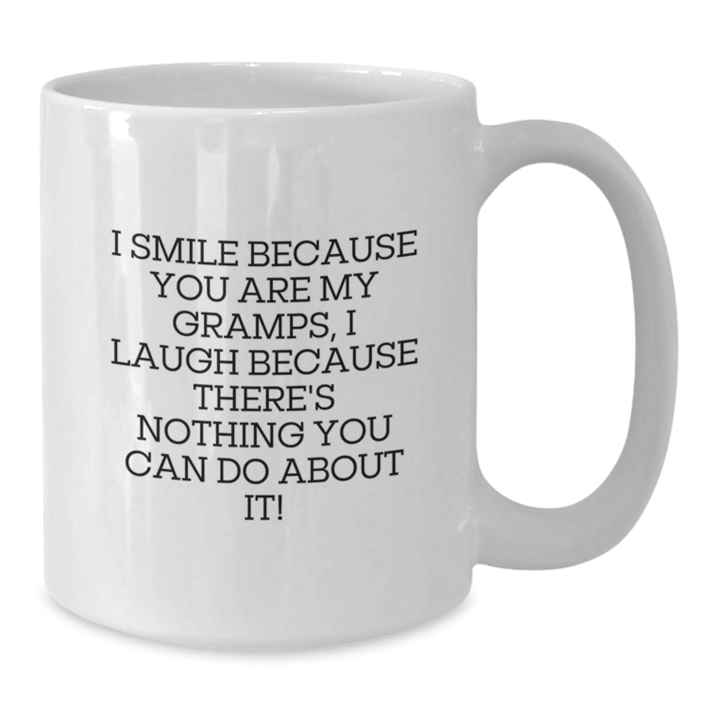 Funny Gramps Gifts, I Smile Because You Are My Gramps, Unique White Coffee Mug for Men, Women, Family, Friends, Birthday Unique Gifts from Gramps to Gramps - Additional