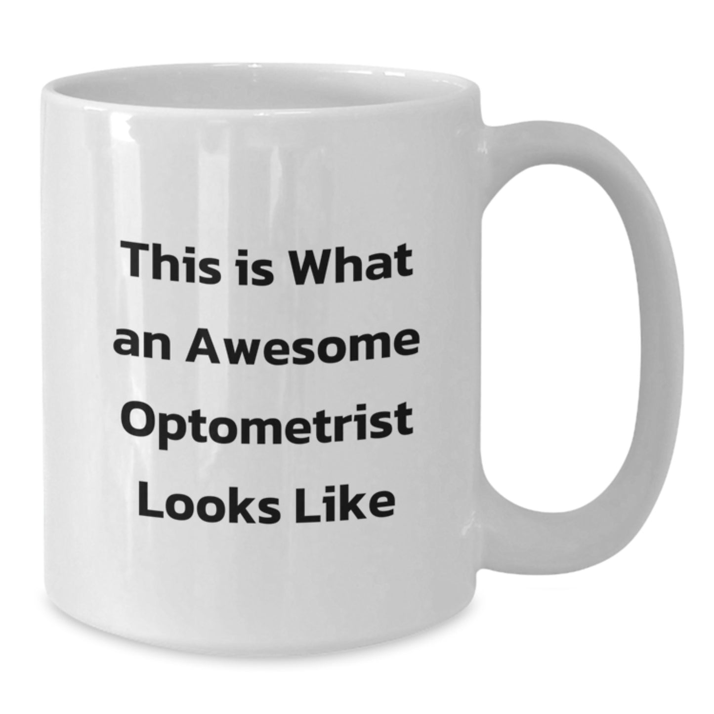 Funny Optometrist Gifts for Optometrist, White Coffee Mug from Friends, Graduation Unique Gifts for Optometrist - Additional