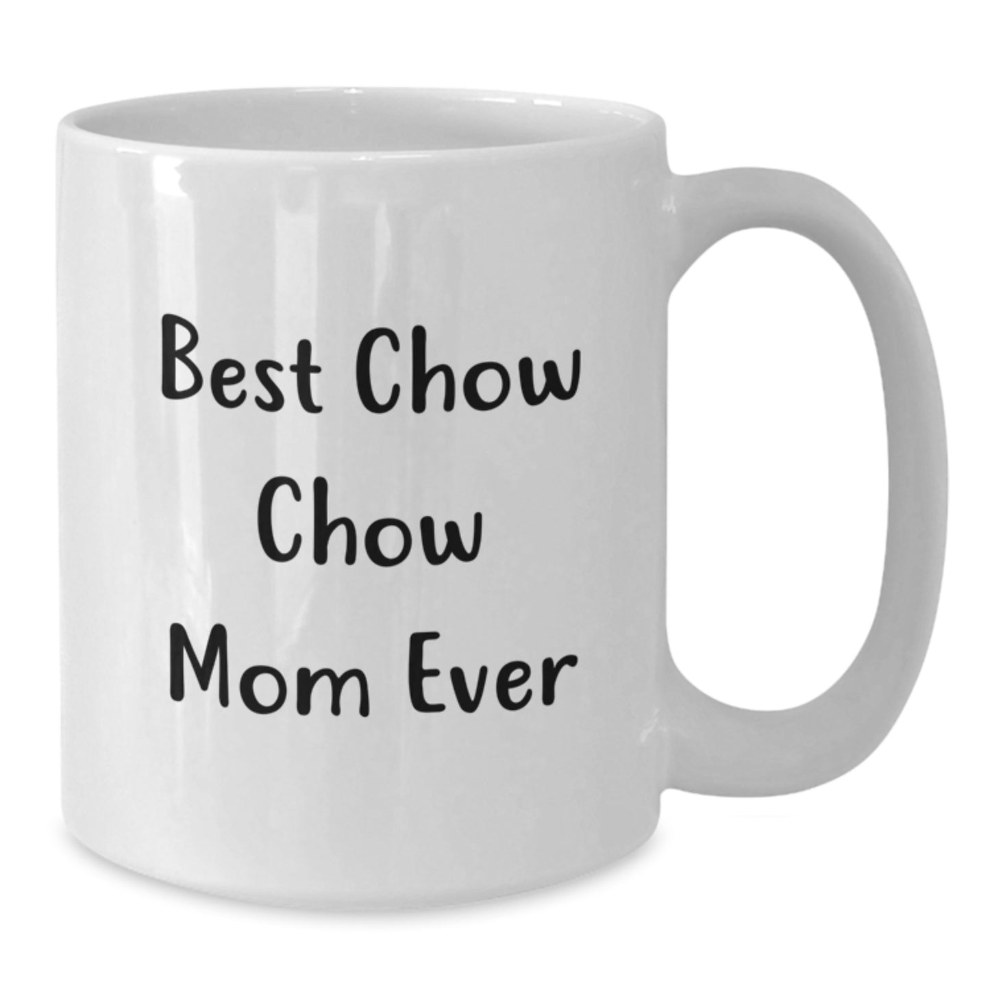Chow Chow Dog Lovers Gifts from Friends to Family Funny White Coffee Mug Birthday Present - Additional
