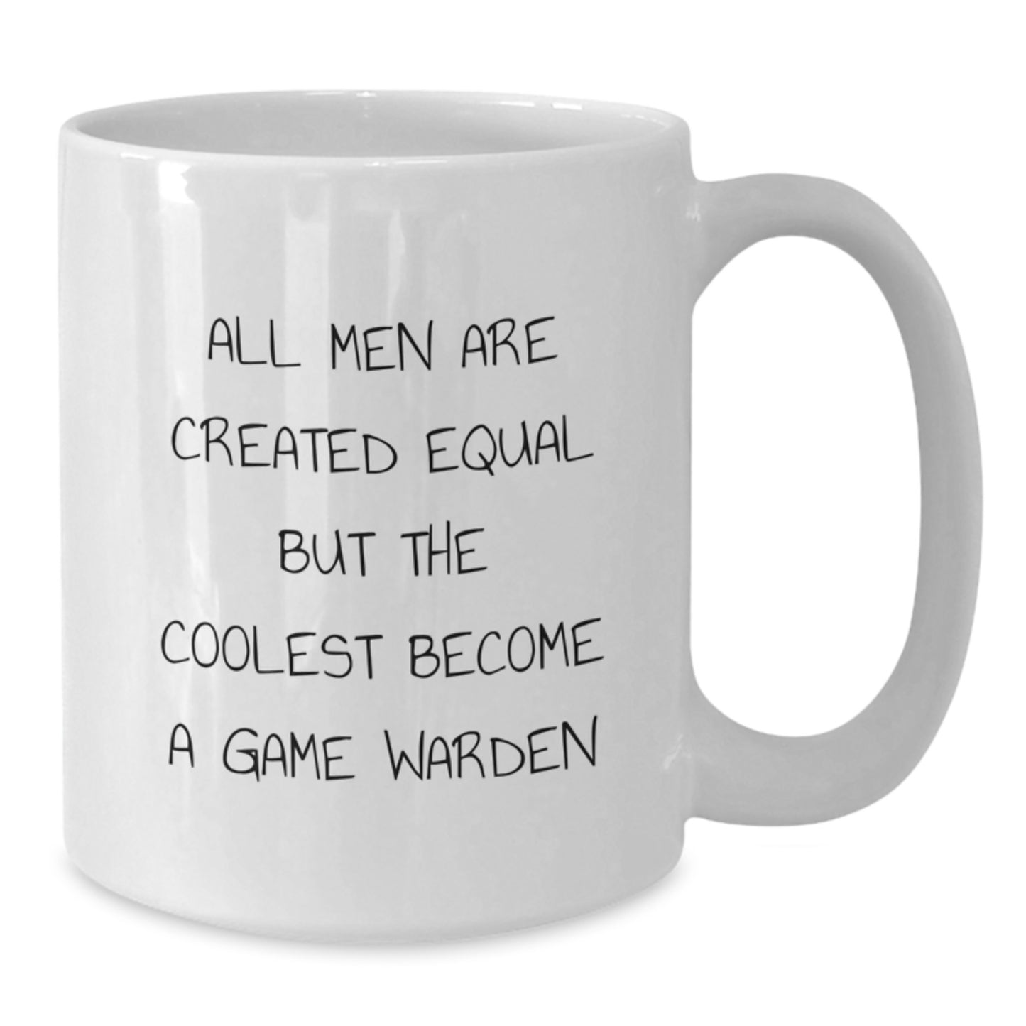 Funny Game Warden Gifts from Men to Game Wardens, Unique White Coffee Mug, Game Warden Christmas Unique Gifts - Additional