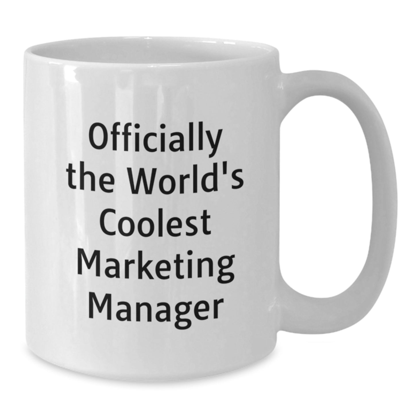 Funny Marketing Manager Quotes Gifts from Friends to Coworkers, White Coffee Mug, Graduation Unique Gifts for Marketing Manager - Additional
