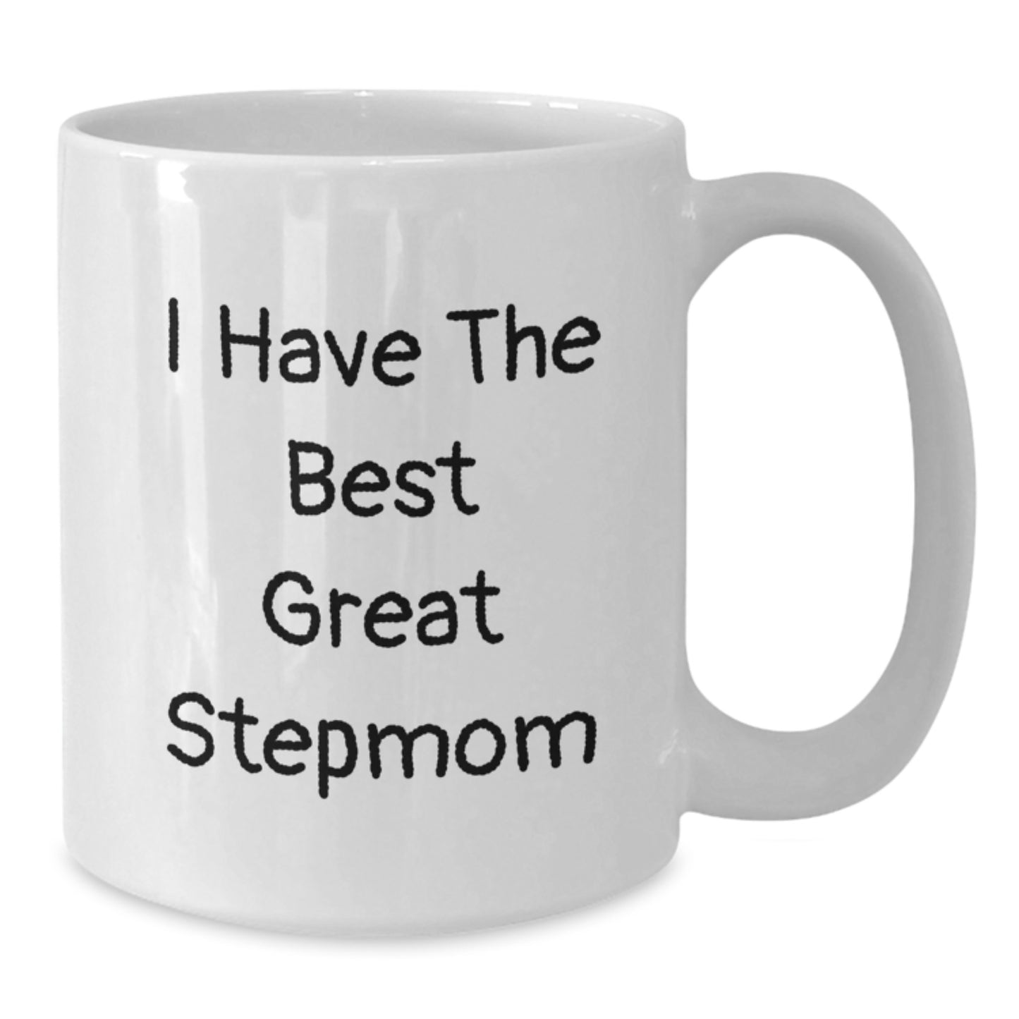 Funny Stepmom Gifts from Men, Women, Friends, Coworkers, Family - Great Stepmom Quote White Coffee Mug, 11oz or 15oz, Ceramic - Additional