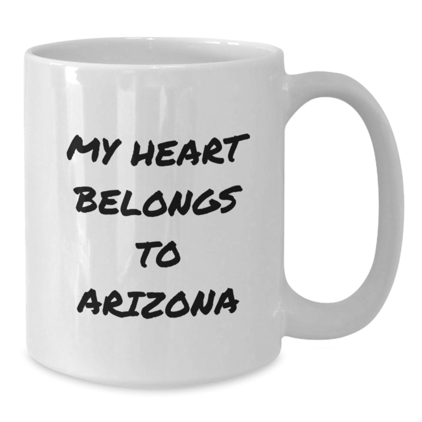Funny Arizona State Gifts from Friends for Birthday - 'My Heart Belongs To Arizona' White Coffee Mug, 11oz or 15oz, Ceramic, Microwave & Dishwasher Safe - Additional