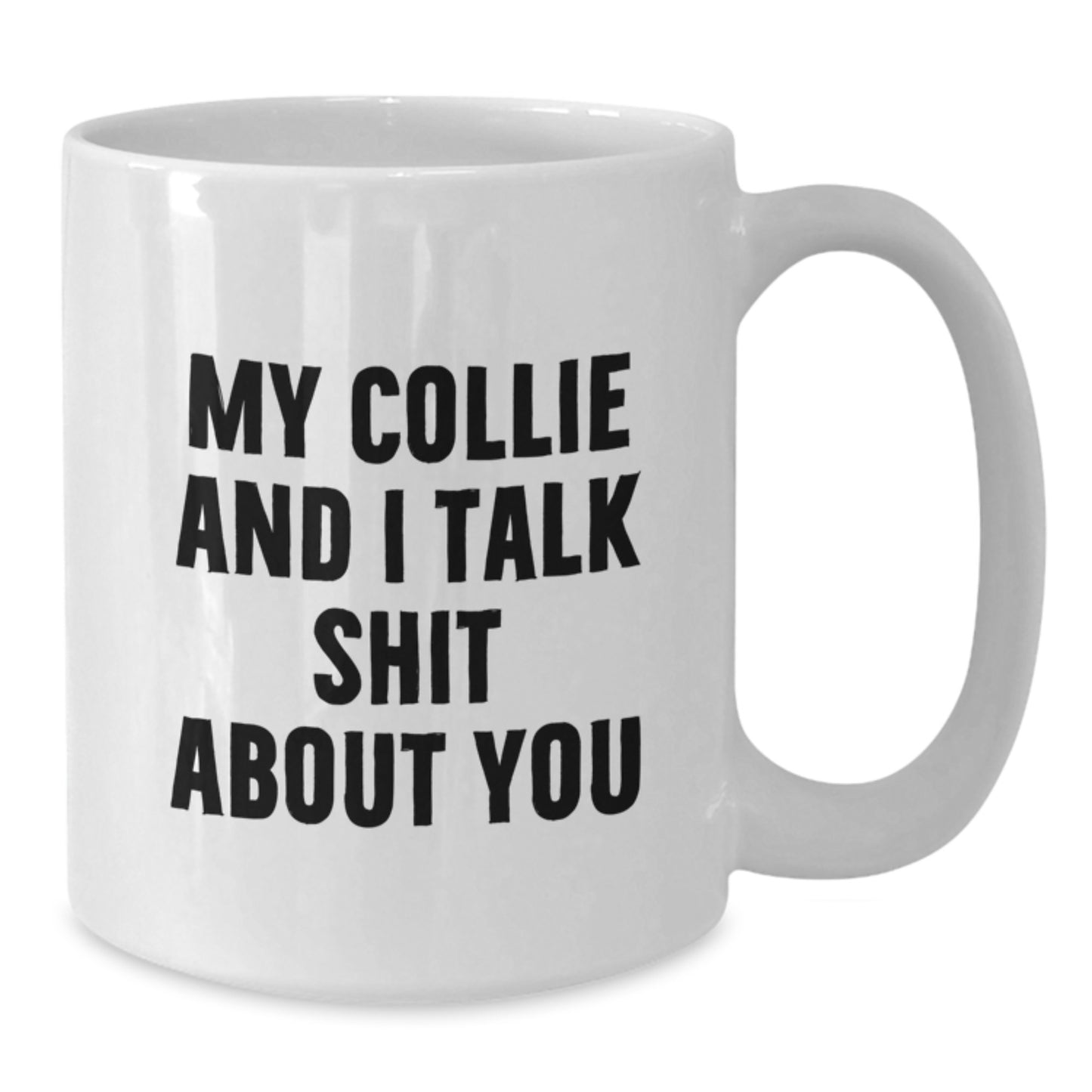 Funny Collie Dog Mom Gifts from Men to Women Friends Family on Mother's Day Unique White Coffee Mugs - Additional