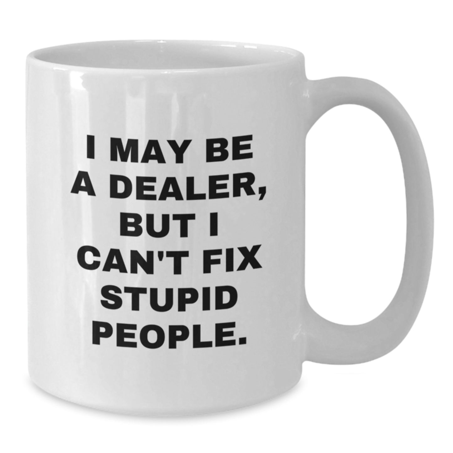 Funny Dealer Gifts White Coffee Mug for Men Friends Colleagues Family Christmas Unique Presents - Additional