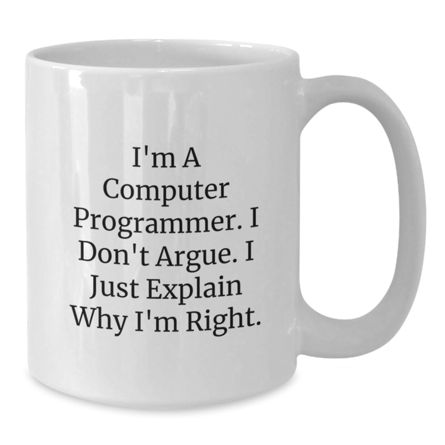 Funny Computer Programmer White Coffee Mug Gifts from Friends to Graduation Unique Gifts for Guys - Additional