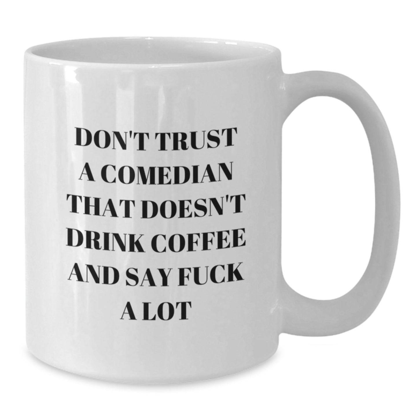 Funny Comedian Gifts from Friends, White Coffee Mug for Comedian, Graduation Unique Gifts - Additional