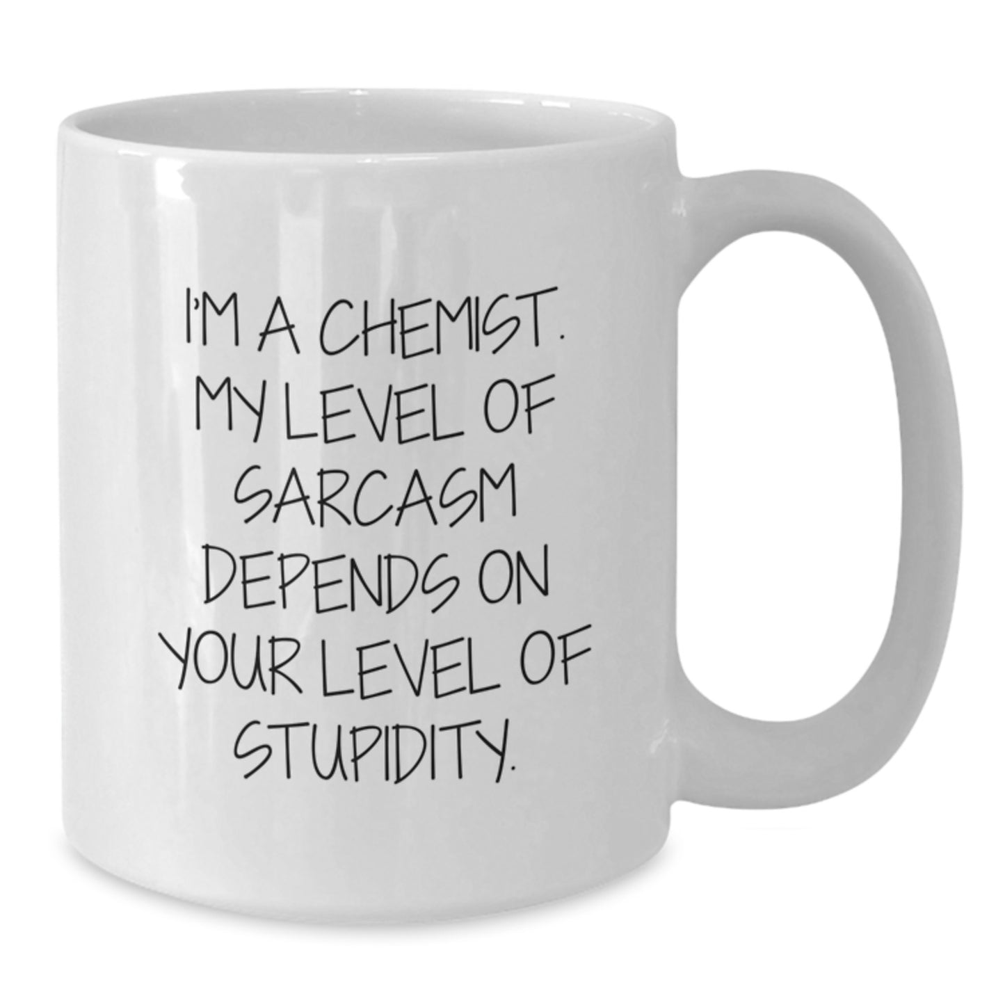 Funny Chemist Gifts for Men from Friends, Christmas Unique Mug for White Coffee Lovers, 'I'm A Chemist My Level Of Sarcasm Depends On Your Level Of Stupidity' Quote Gift - Additional