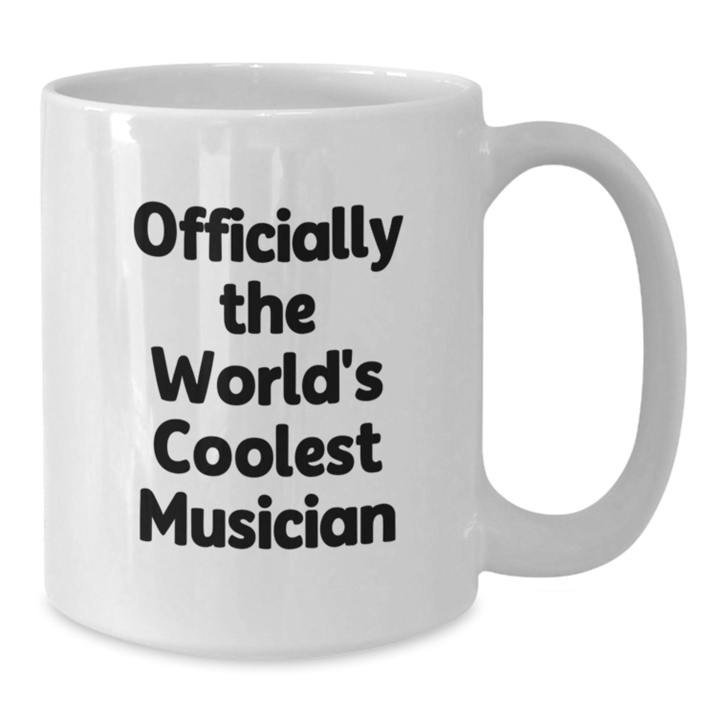 Funny Musician Gifts for Men, Women, Friends, or Coworkers - Graduation Unique Gifts from Musician Lover - White 11oz or 15oz Ceramic Coffee Mug - Officially The World's Coolest Musician - Additional