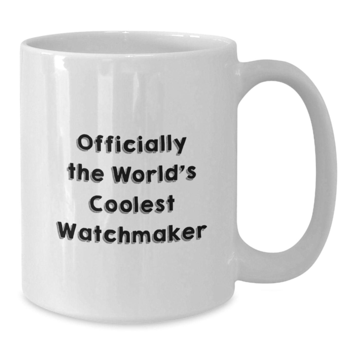 Watchmaker Gifts Funny Quote White Coffee Mug, Gifts for Men from Friends, 'Officially The World's Coolest Watchmaker', Graduation Unique Gifts, White Coffee Mug - Additional