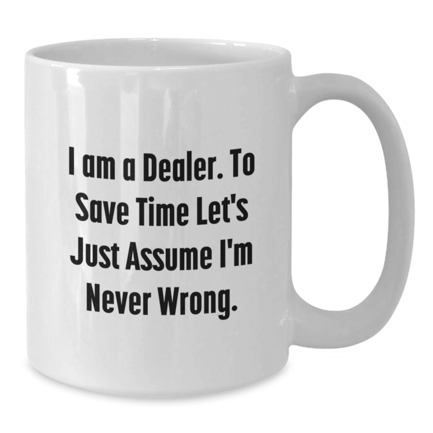 Dealer Keepsake White Coffee Mug for Him Birthday Gift - Additional