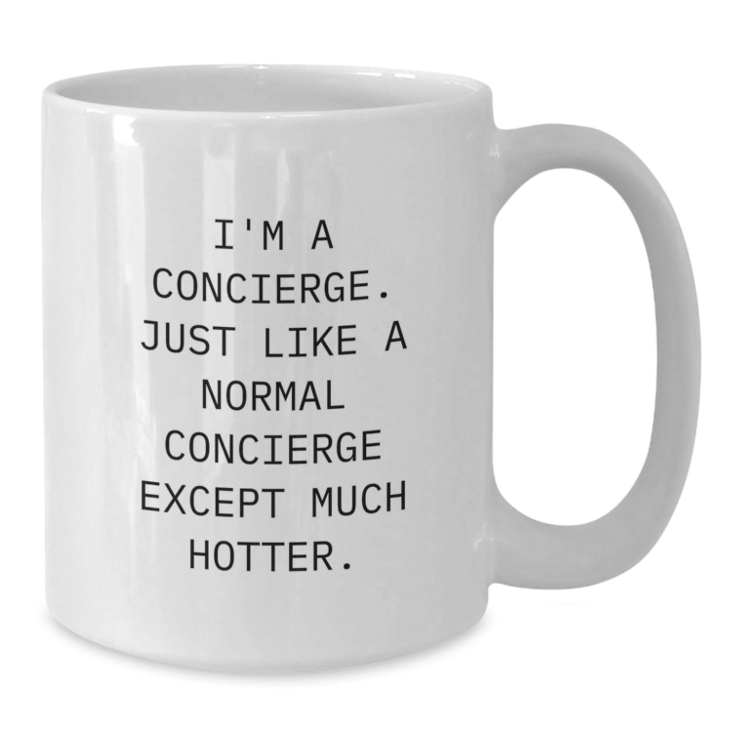 Hotter Than Average Concierge Gifts for Men, Funny White Coffee Mug, Christmas Unique Presents from Friends, Concierge Enthusiasts - Additional