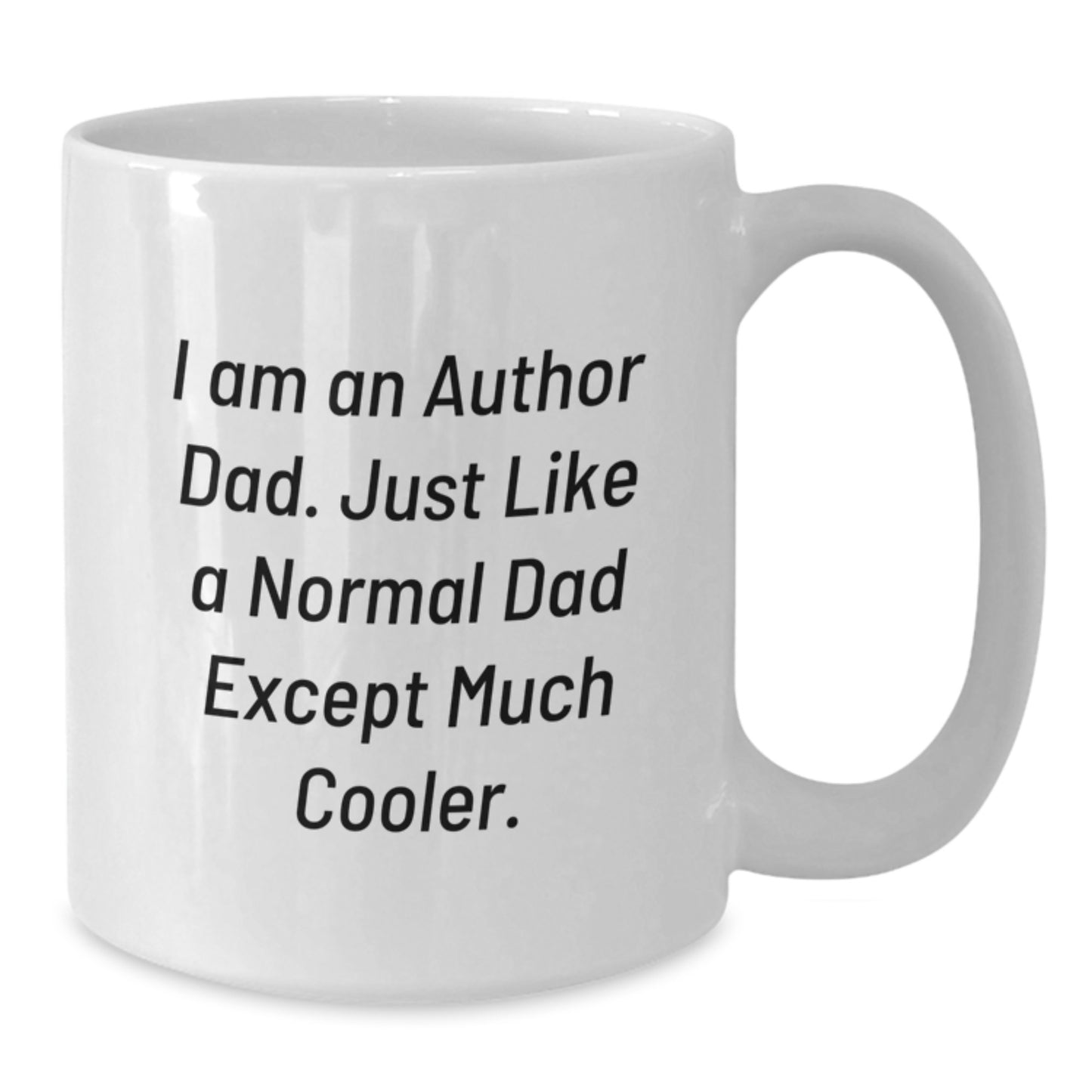 Author Dad Keepsake White Ceramic Coffee Mug Birthday Gift for Him - Additional