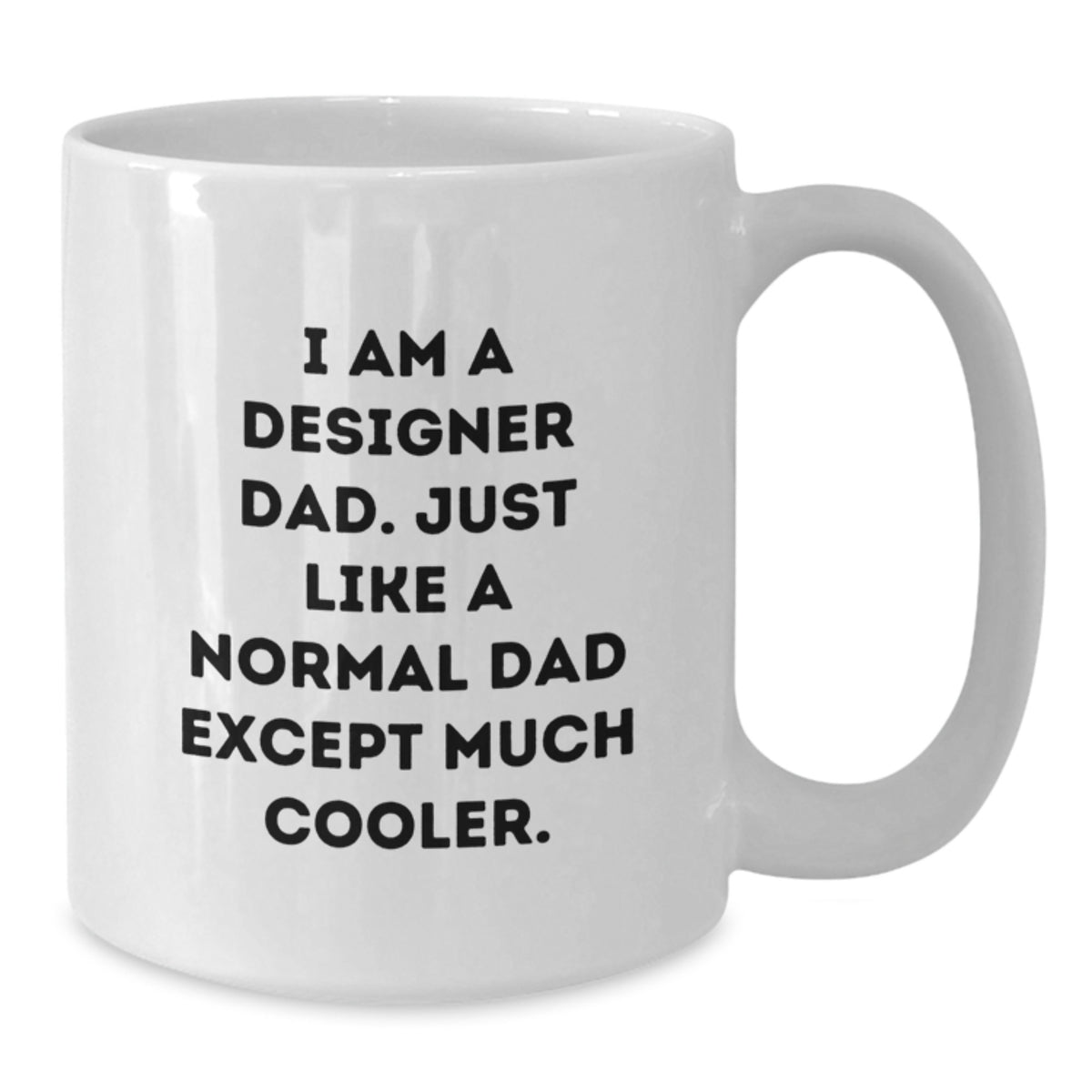 Designer Dad Keepsake Mug for Him 11oz Birthday Gift - Additional