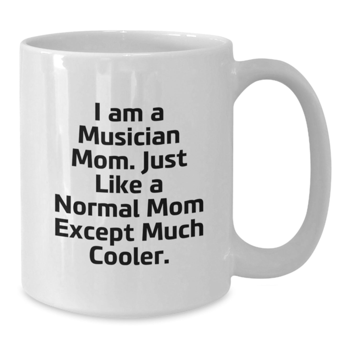 Musician Mom Keepsake Mug for Him Ceramic 11oz Birthday Gift - Additional