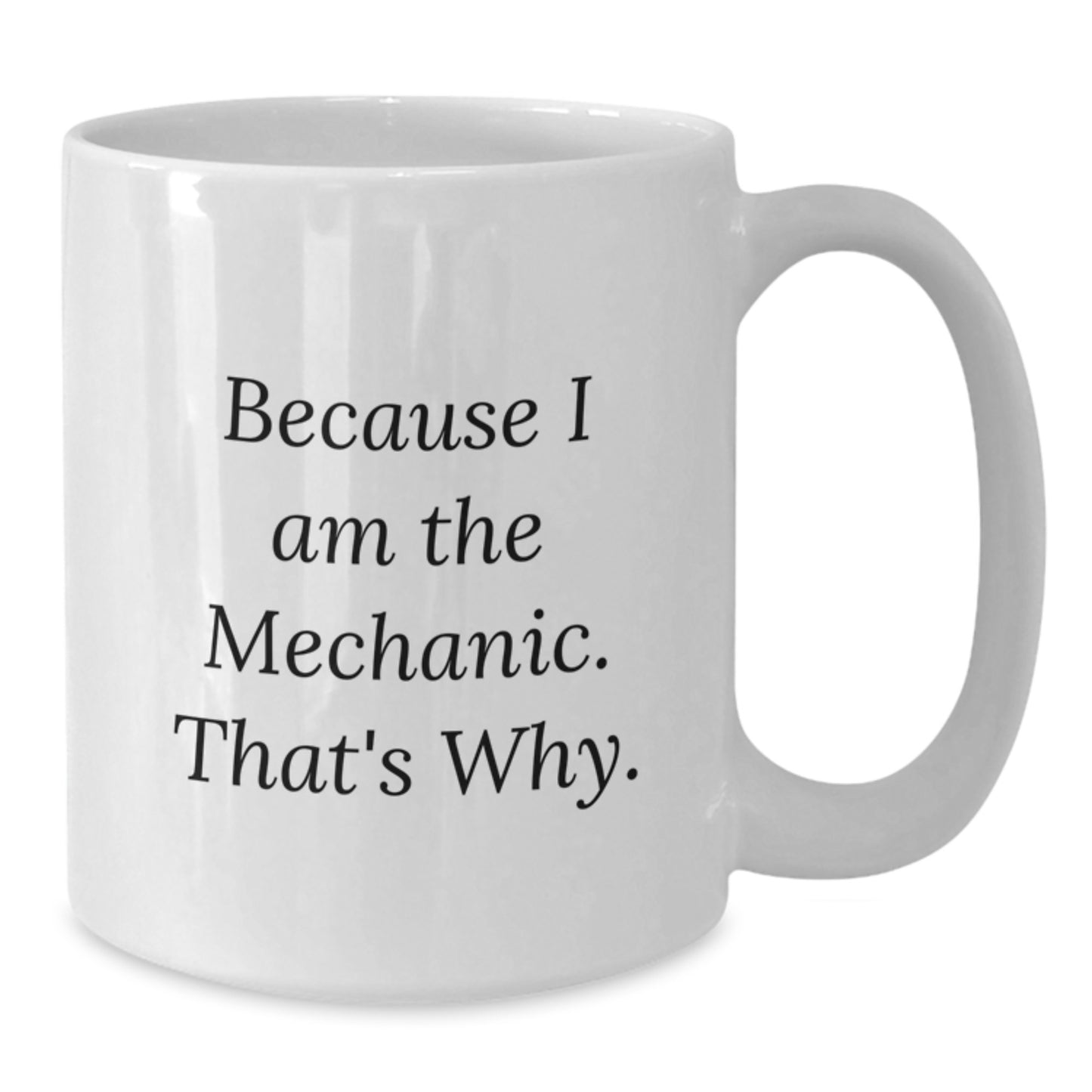 Birthday Gift Mechanic White Coffee Mug for Her Present - Additional
