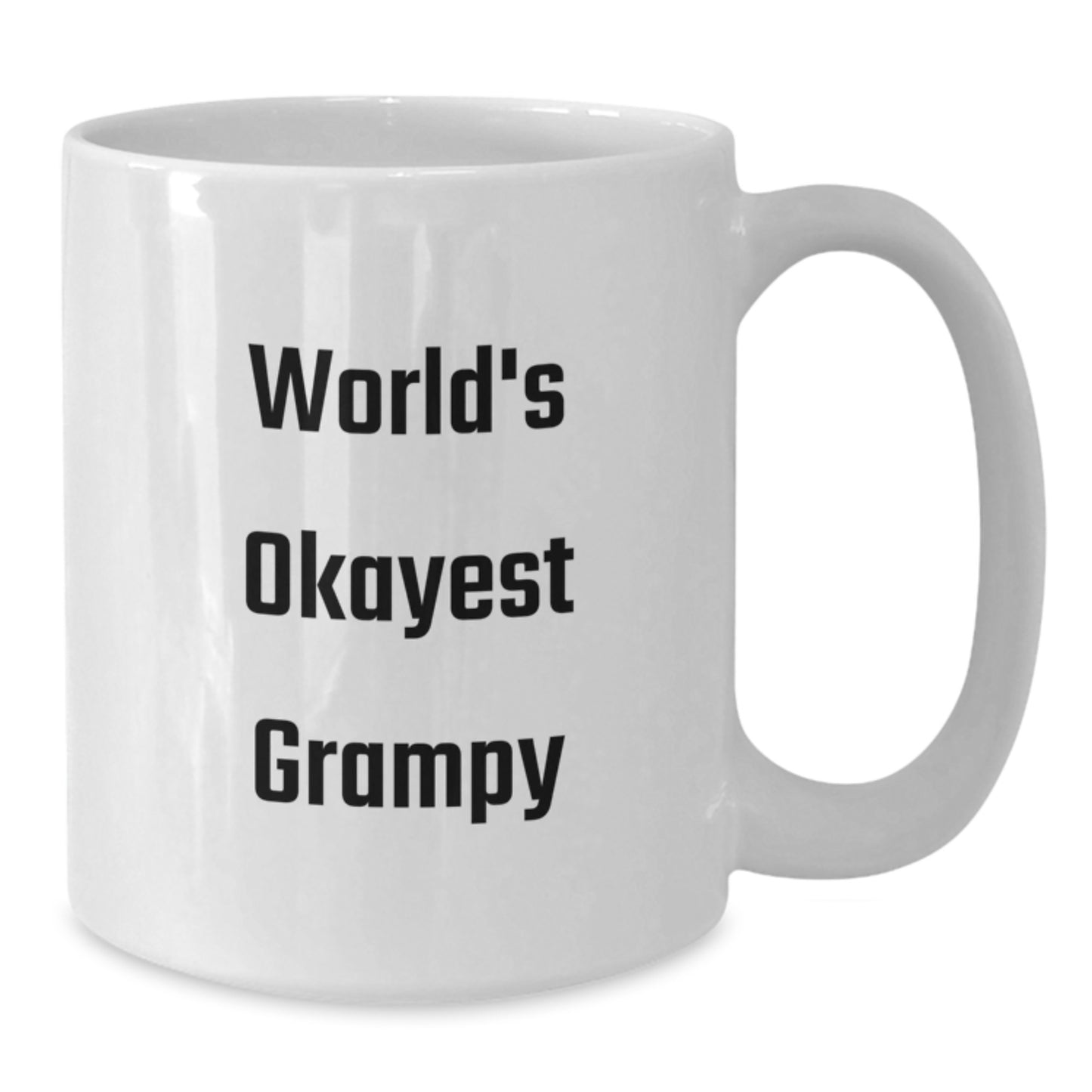 Funny Grampy Gifts from Men to World's Okayest Grampy White Coffee Mug for Birthday - Additional
