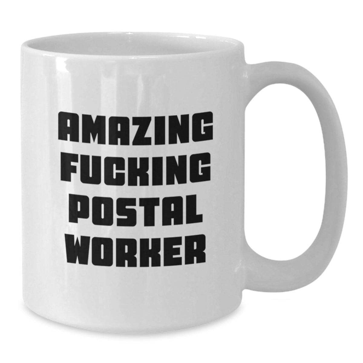 Postal Worker Gift for Him - Amazing Fucking Postal Worker Keepsake Mug - Additional