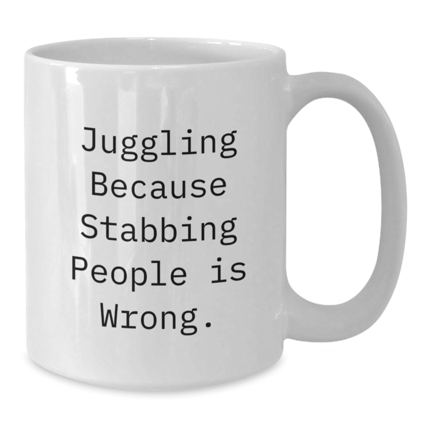 Juggling Jokes Funny Gifts from Friends for Juggling Lovers, White Coffee Mug - 11oz or 15oz Capacity, Ceramic, Microwave and Dishwasher Safe - Additional