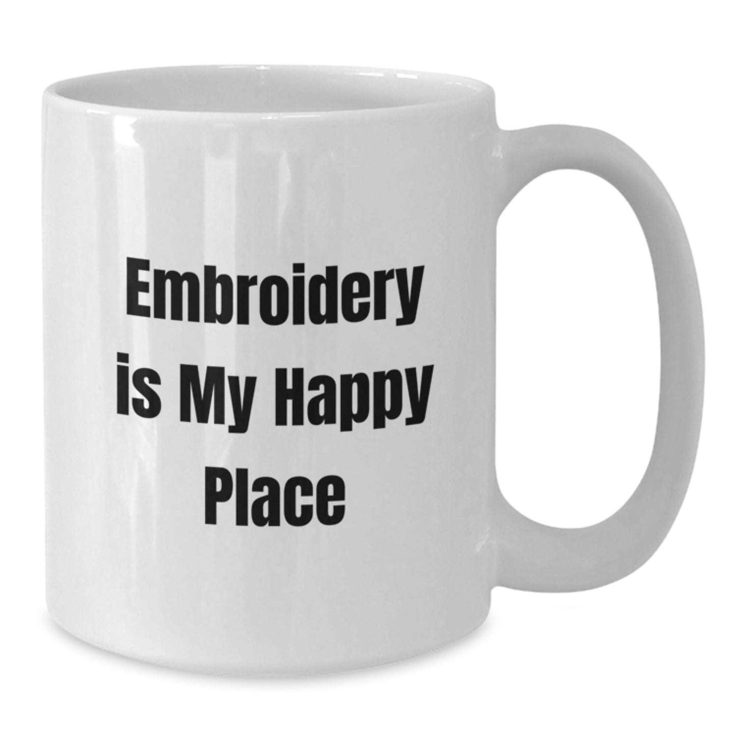 Funny Embroidery Gifts for Women from Friends with 'Embroidery Is My Happy Place' Quote on White Coffee Mug, Birthday Unique Gifts - Additional