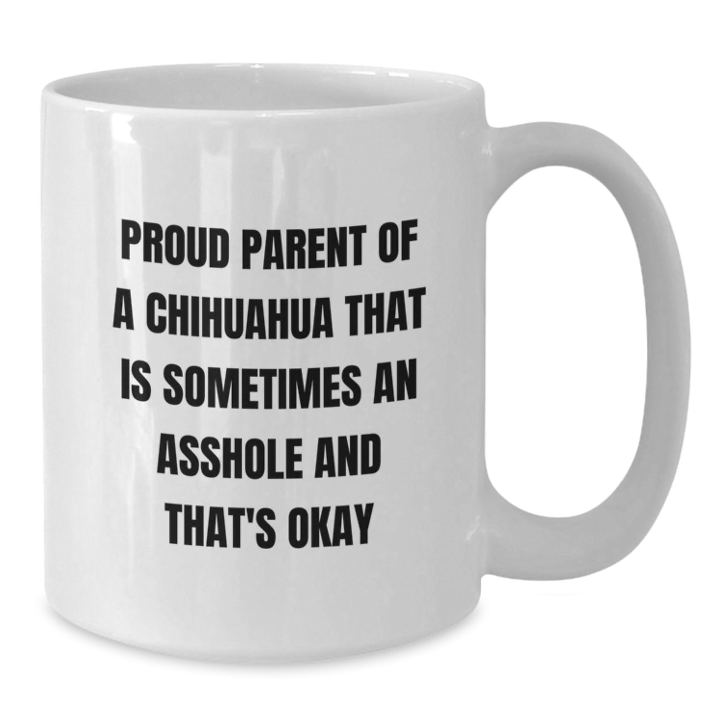 Funny Chihuahua Dog Gifts for Chihuahua Lovers on Valentine's - White Coffee Mug Gifts from Friends to Family - Additional