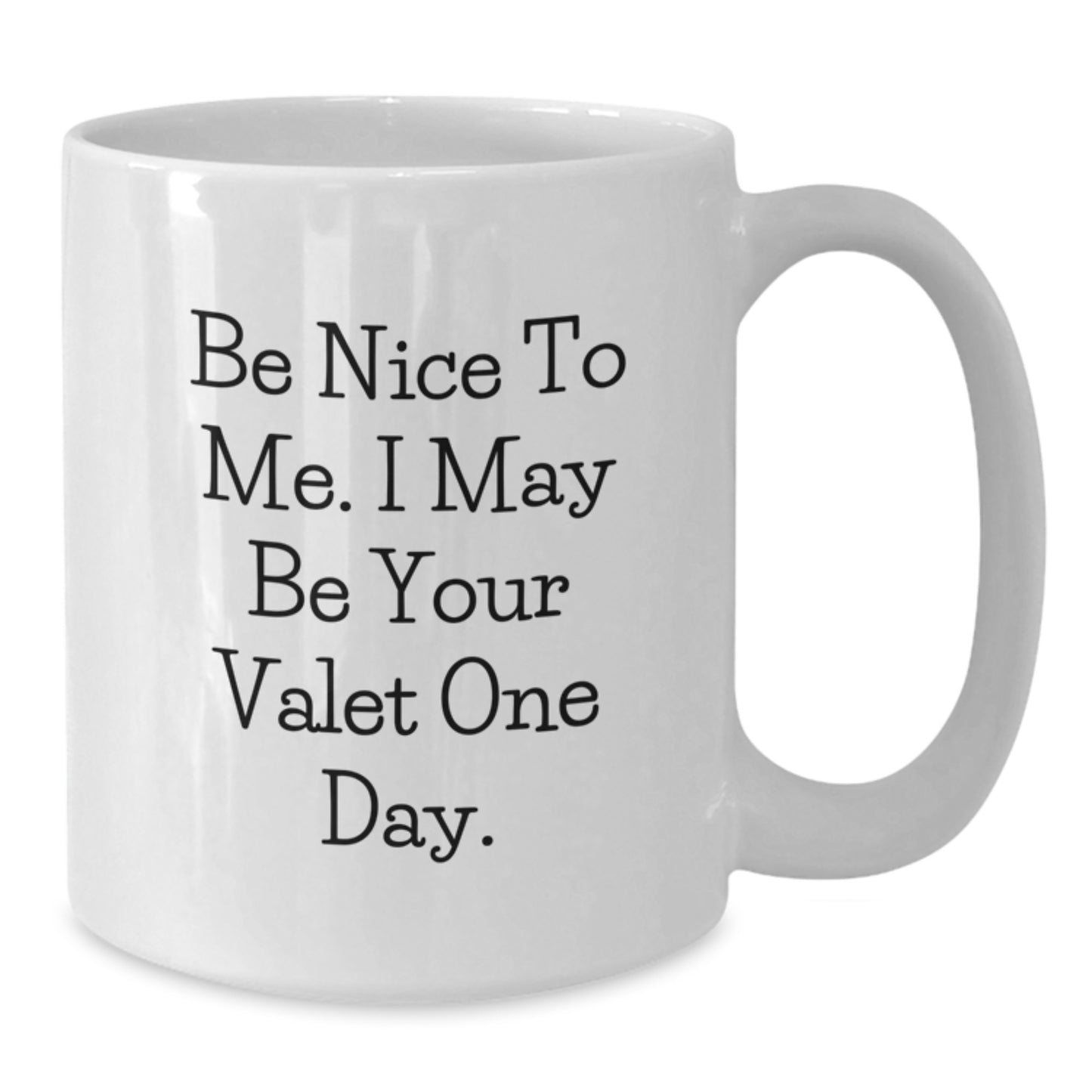 Funny Valet Gifts from Friends for Birthday Unique Valet Coffee Mug Inspirational Quote - Additional