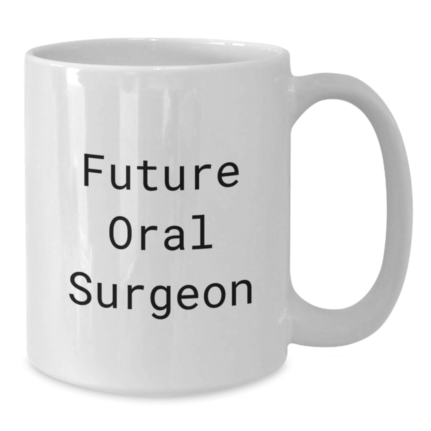 Inspirational Future Oral Surgeon Gifts from Friends for Men White Coffee Mug, 'You're Going to Change the World' - Additional