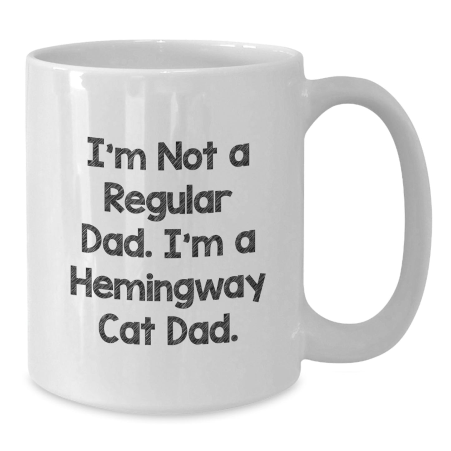 Funny Gifts from Men for Hemingway Cat Lovers - White Coffee Mug - 'I'm Not A Regular Dad. I'm A Hemingway Cat Dad.' Christmas Unique Mugs - Additional