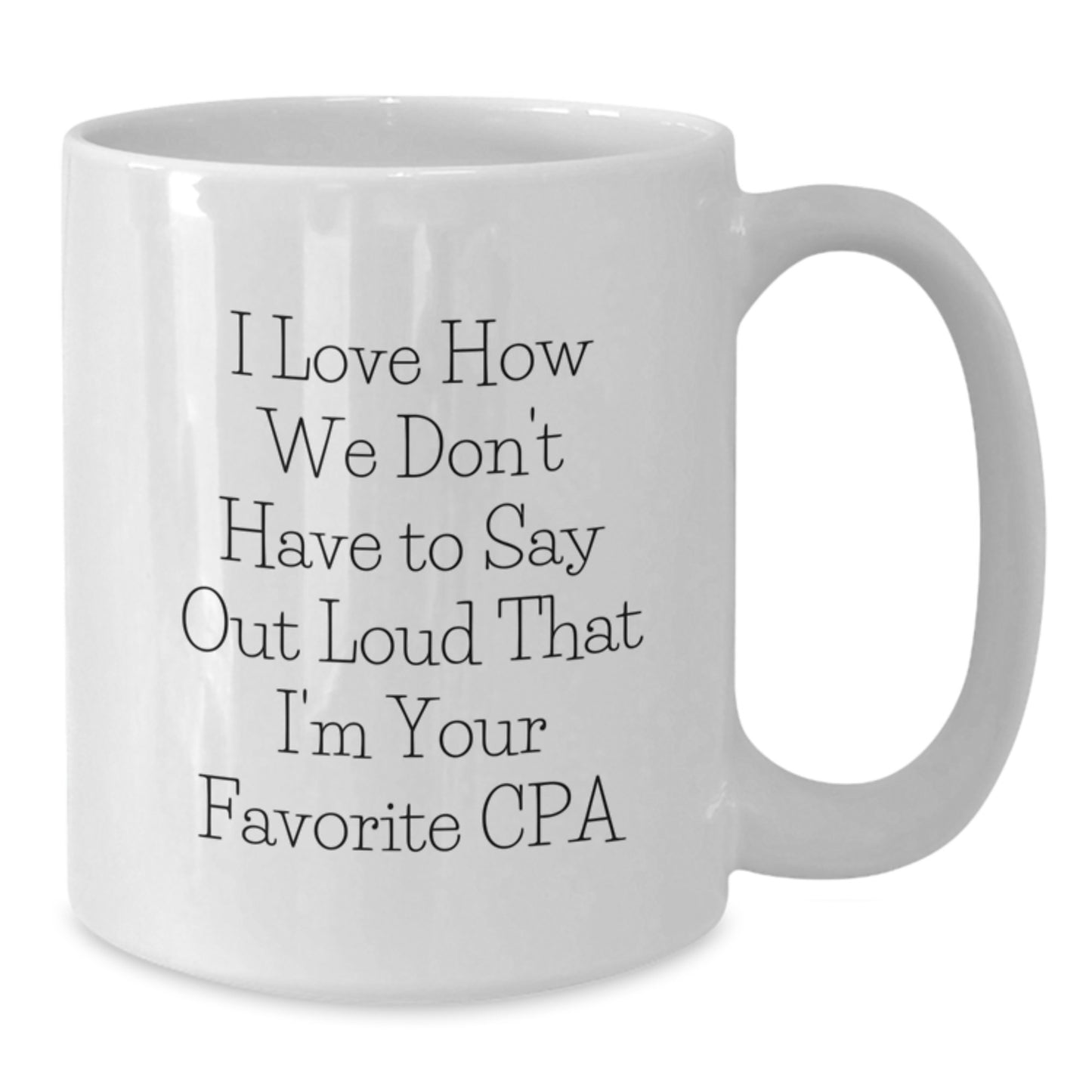 Funny CPA Gifts for Men from Family, Unique White Coffee Mug for CPA on Christmas - Additional