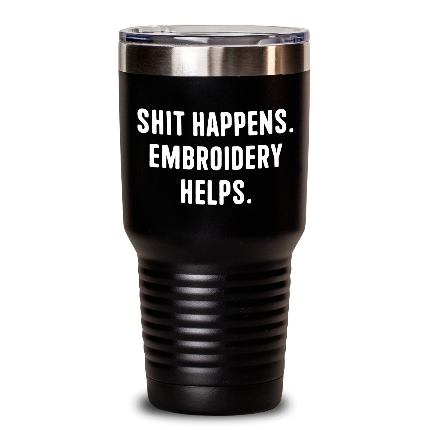 Funny Embroidery Gifts for Men, 'Shit Happens. Embroidery Helps.' Tumbler for Father's Day, Gifts from Men to Family - Main