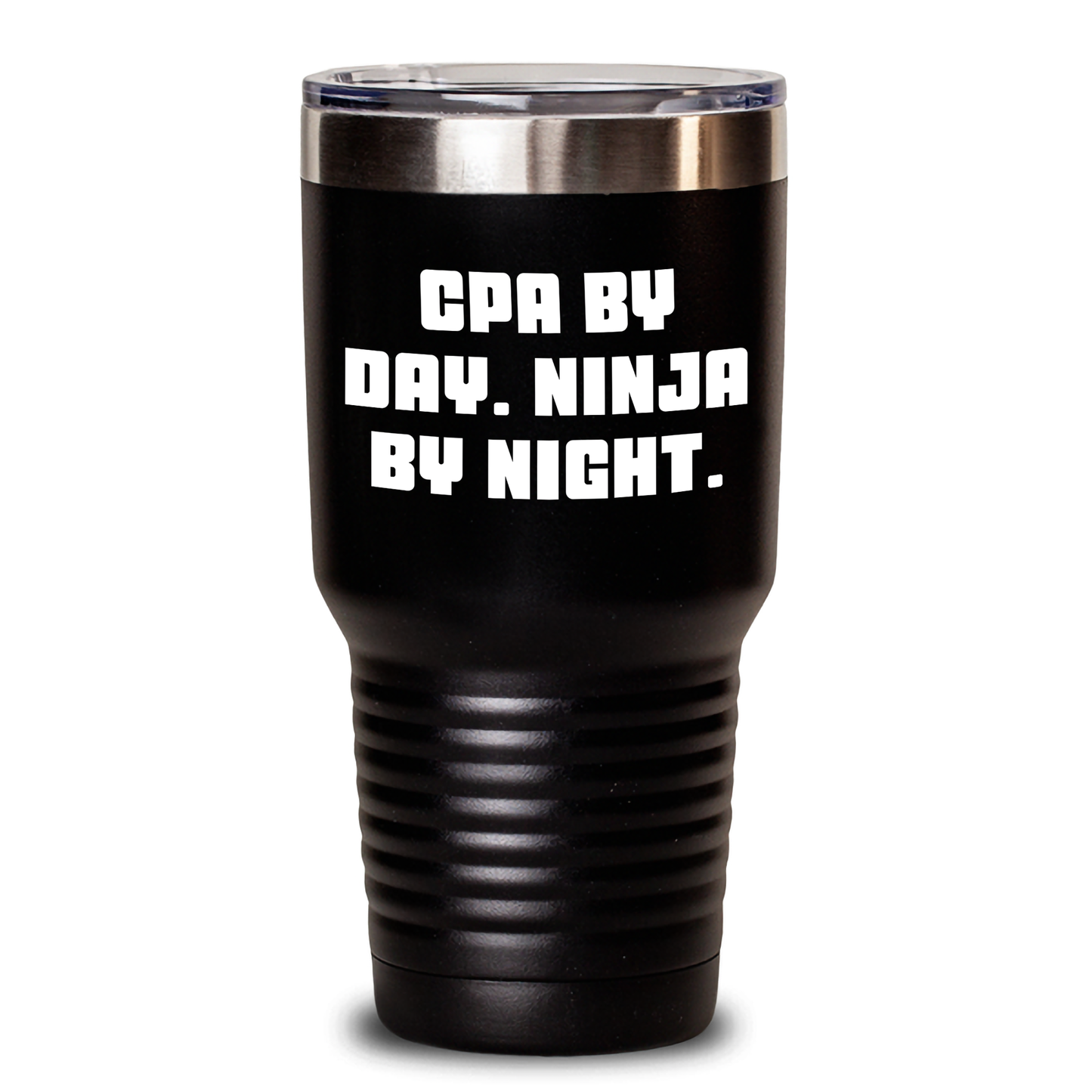 CPA Gifts from Men - Cpa By Day. Ninja By Night. Funny Tumbler, 20oz or 30oz, Vacuum-Insulated, Stainless Steel / Powder Coating, Father's Day Unique Gifts - Main