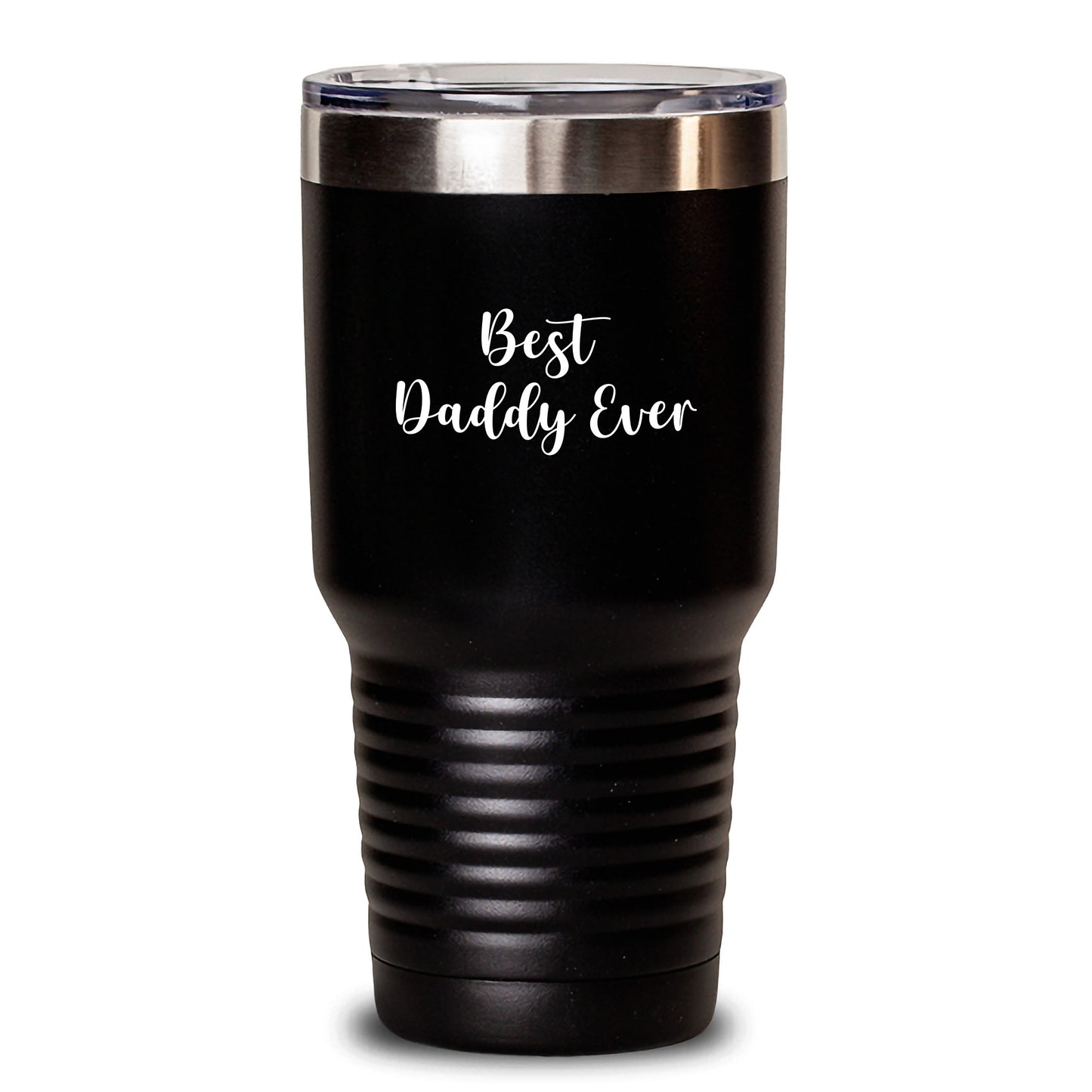 Funny Daddy Gifts, Best Daddy Ever Tumbler, Unique Birthday Unique Gifts from Men to Daddy, 20oz or 30oz Capacity - Main