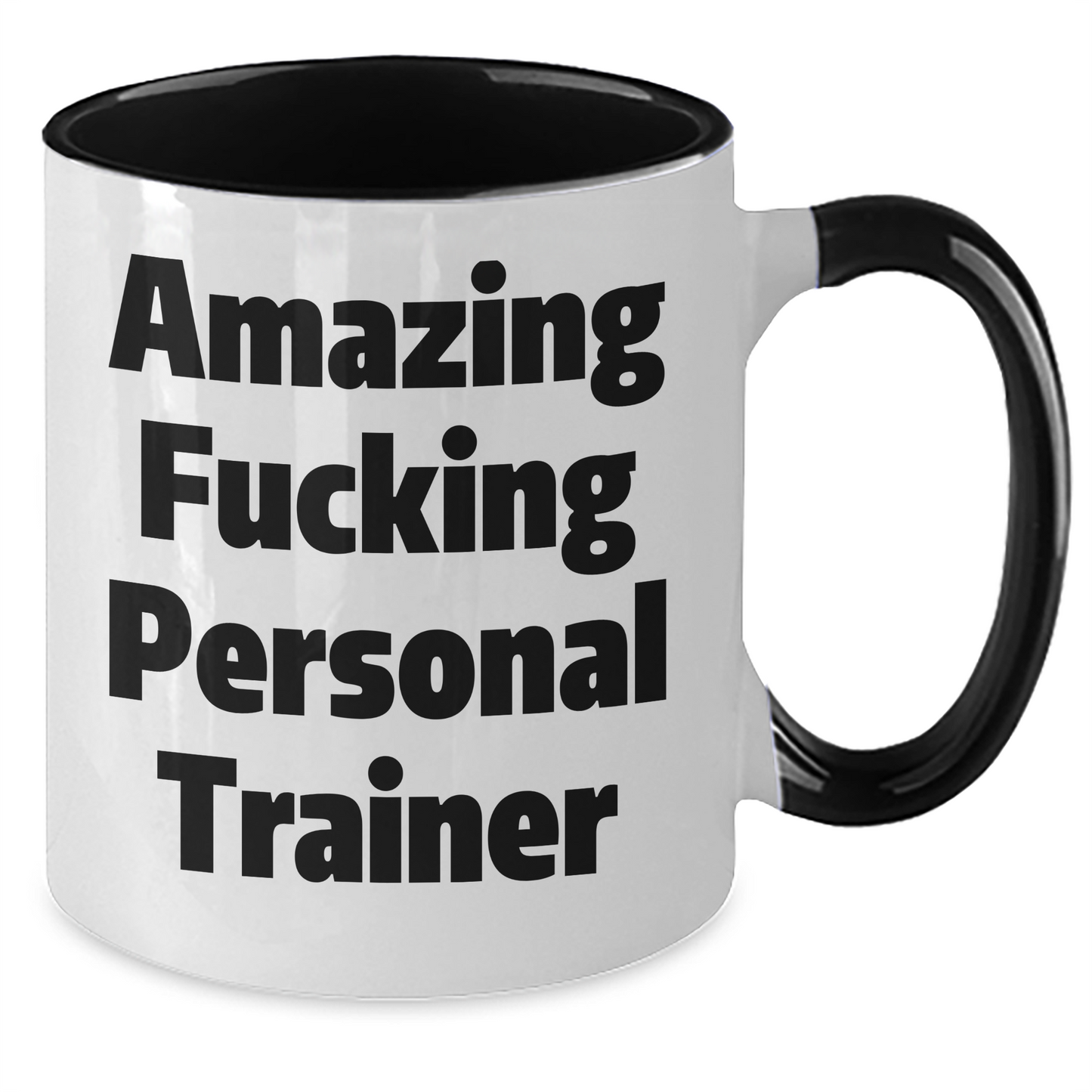 Funny Personal Trainer Gifts from Friends to Graduation Unique Personal Trainer Mug, Amazing Quote, Two Tone Coffee Mug - Additional