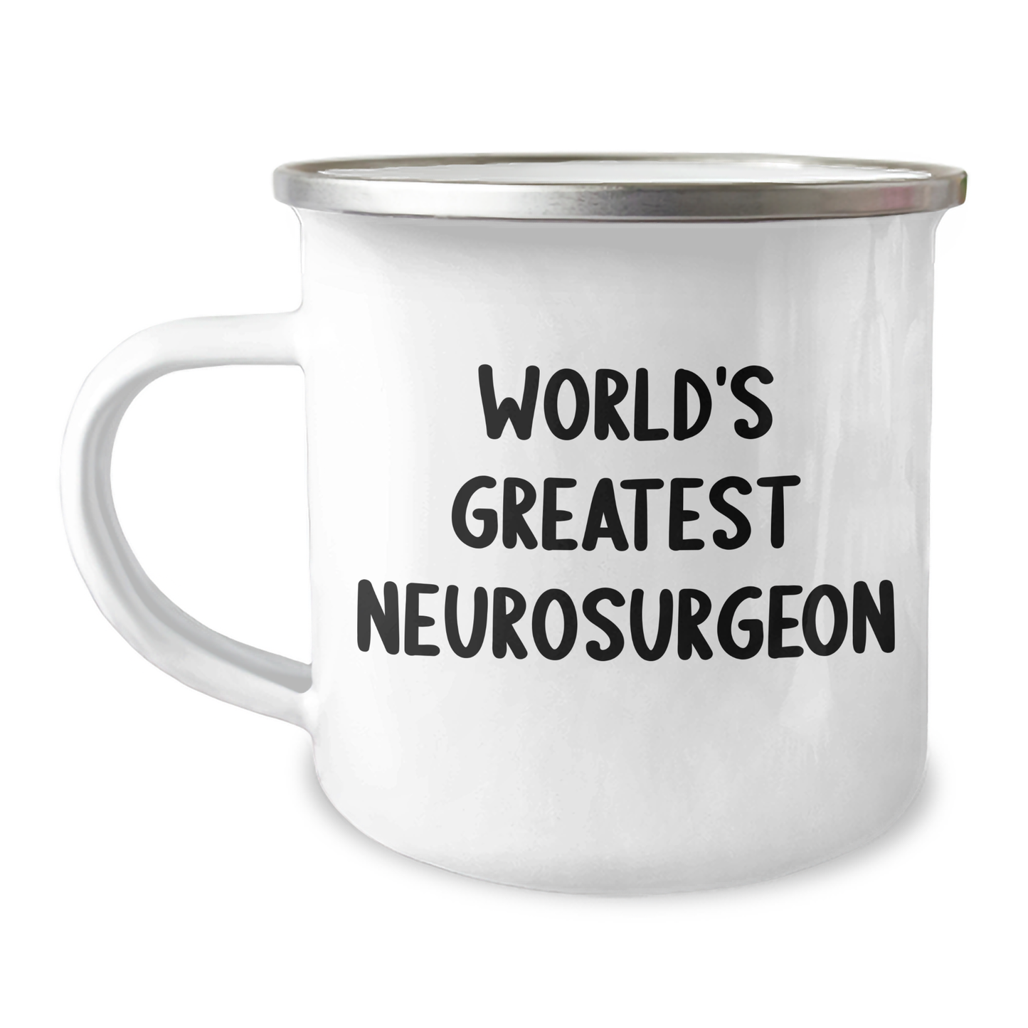 World's Greatest Neurosurgeon Funny Quote Graduation Gift for Neurosurgeon from Friends, Gifts for Men, Unique Camping Mug - Image 1