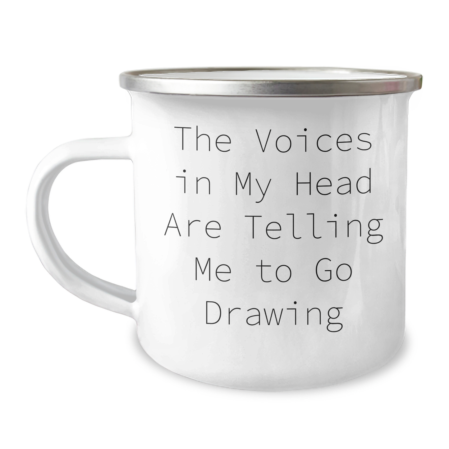 Funny Drawing Gifts for Drawing Enthusiasts, Gifts from Friends, 'The Voices In My Head Are Telling Me To Go Drawing', 12 oz Camping Mug, Graduation Unique Gifts - Image 1