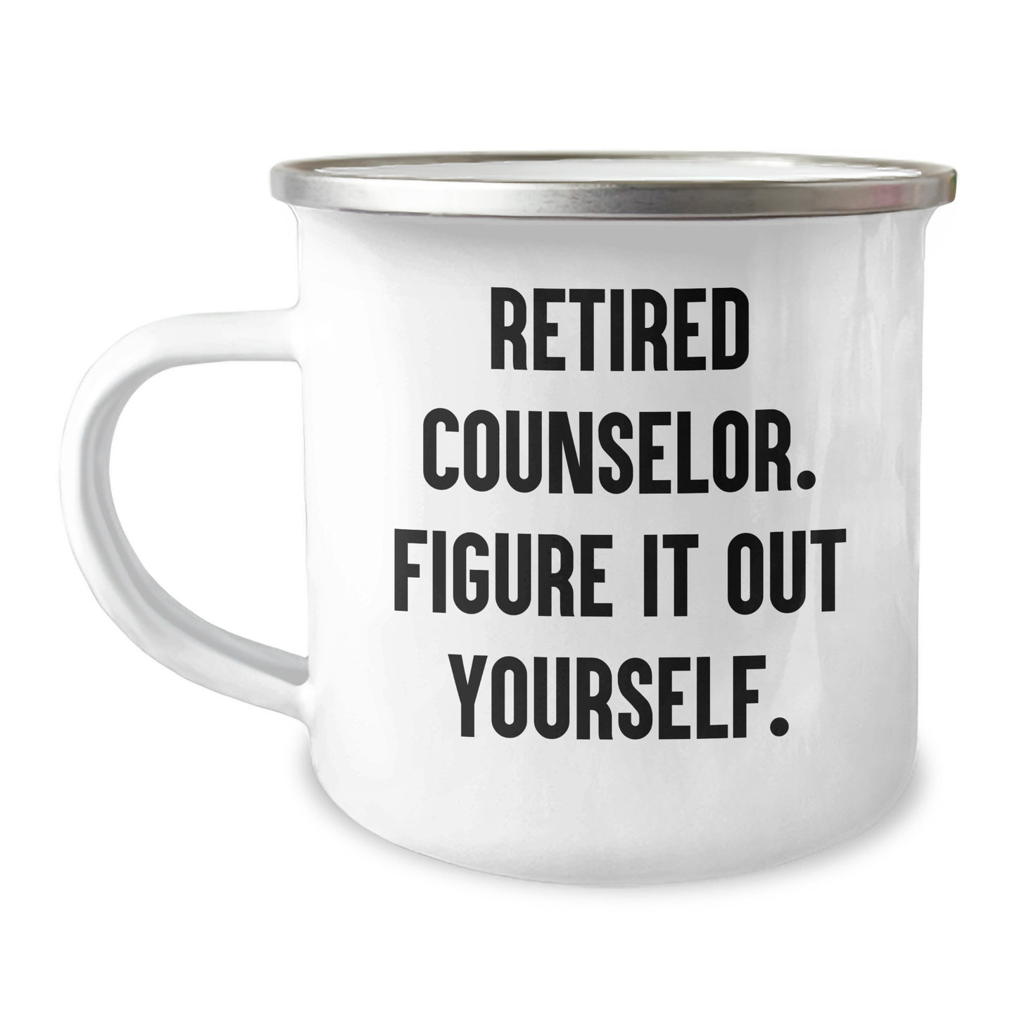Funny Counselor Gifts from Friends for Graduation, Retired Counselor Figure It Out Yourself Camping Mug, 12 oz Stainless Steel with Enamel Finish - Image 1