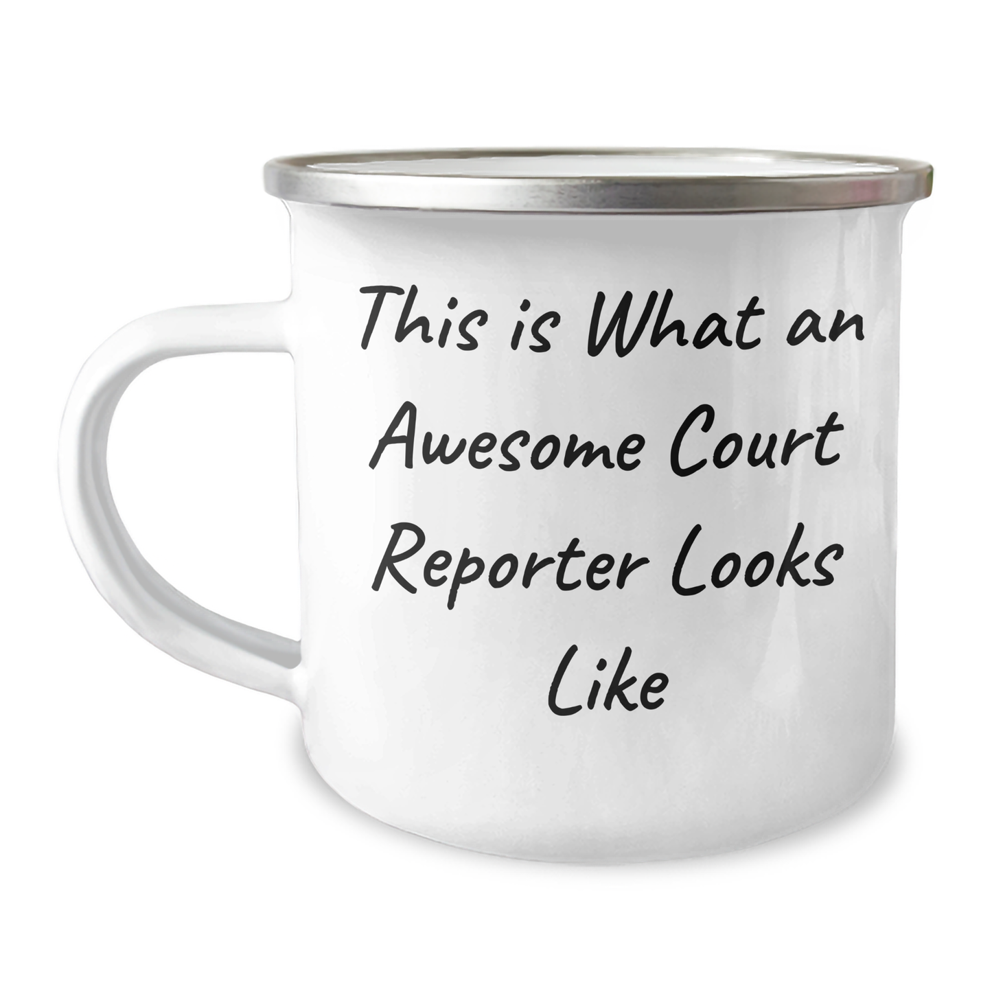 Funny Court Reporter Gifts from Friends for Court Reporter Graduation, This Is What An Awesome Court Reporter Looks Like Camping Mug, 12 oz Stainless Steel with Enamel Finish - Image 1