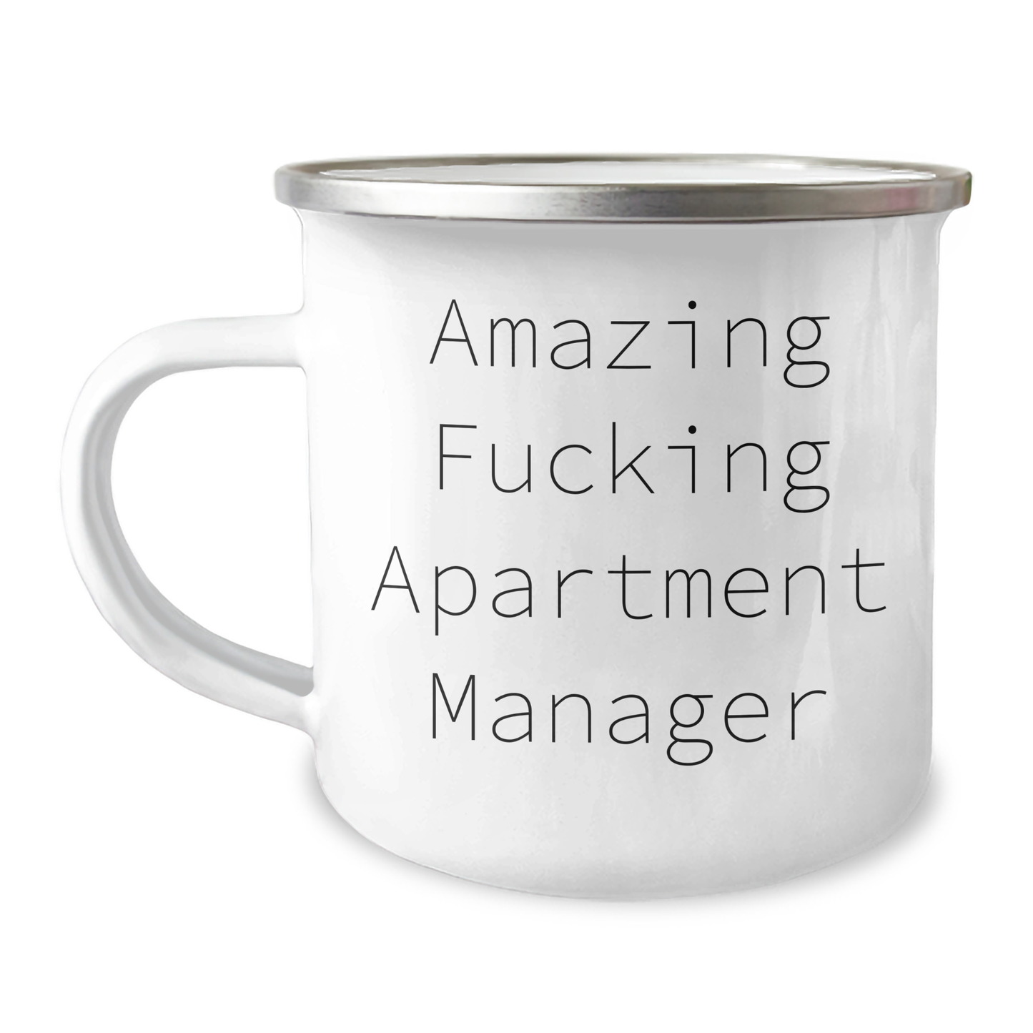 Funny Apartment Manager Gifts, Camping Mug for Graduation, 'Amazing F--king Apartment Manager' Quote, Gifts from Friends - For Apartment Manager - Image 1