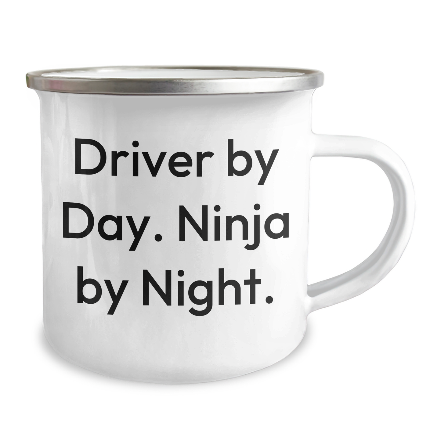 Funny Driver Gifts - Driver By Day. Ninja By Night. - 12 oz Camping Mug for Father's Day - Image 2