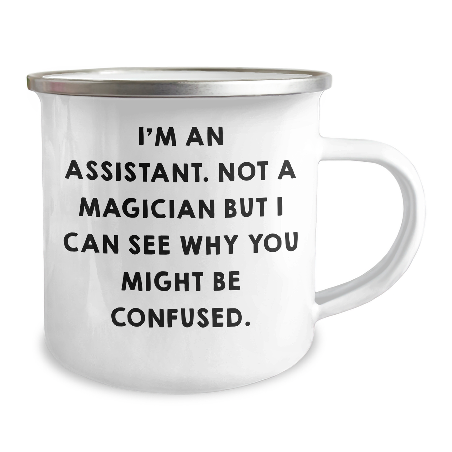Funny Assistant Gifts for Men Friends Coworkers - I'm Not a Magician Camp Mug, 12 oz, Stainless Steel with Enamel Finish, Perfect for Graduation Unique Gifts from Family - Image 2