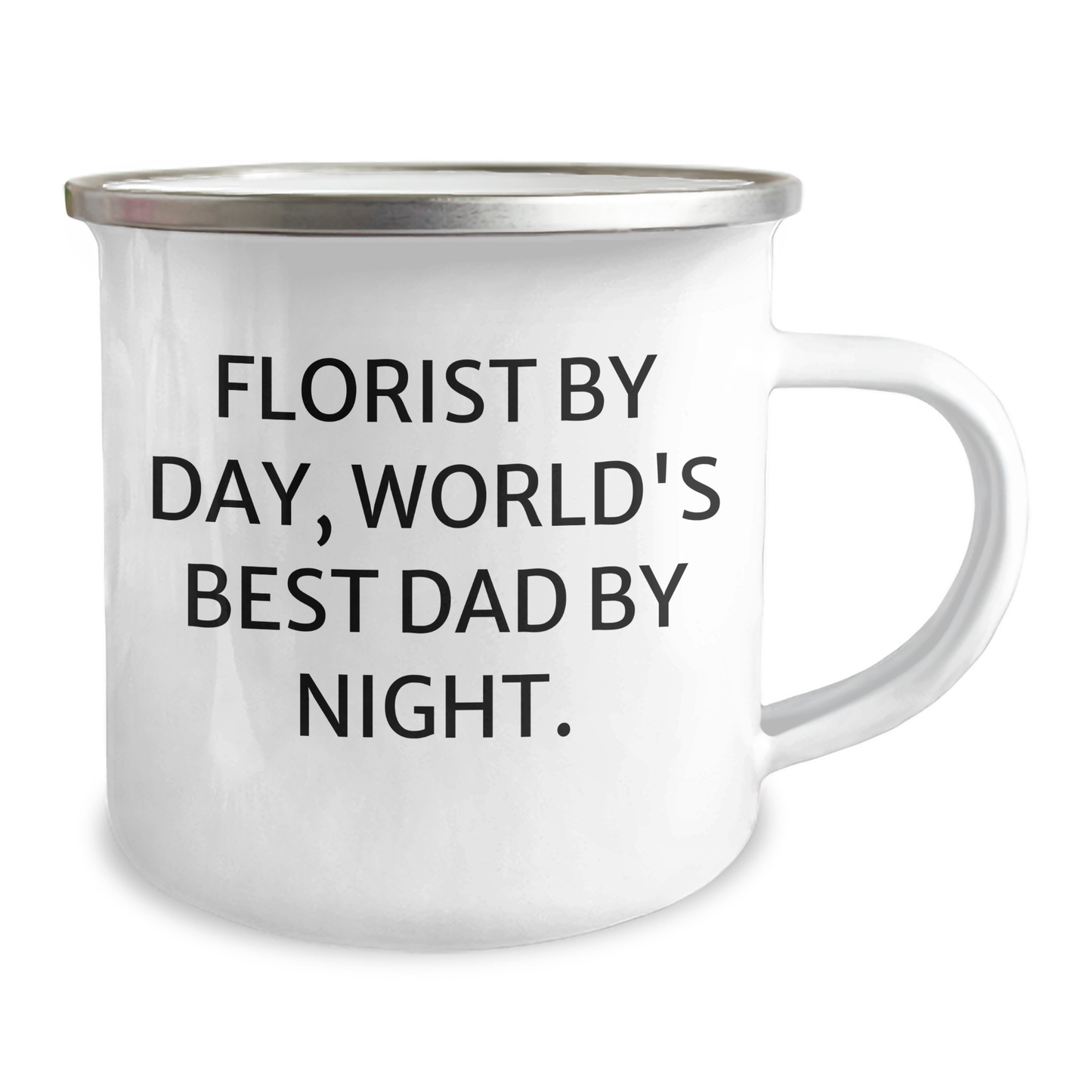 Florist's Favorite Camping Mug Gifts from Men for World's Best Dad - 'Florist By Day, World's Best Dad By Night.' - Image 2
