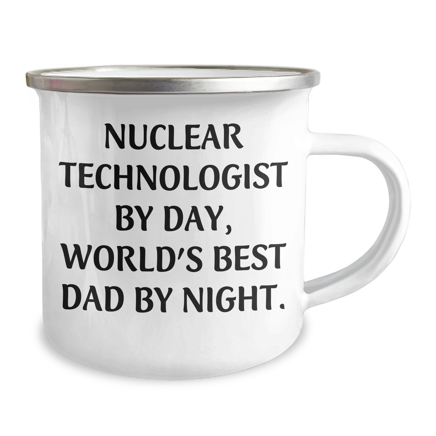 Nuclear Technologist Gifts, Funny Quote, Camping Mug for Men, Unique Graduation Gift from Dad - Image 2