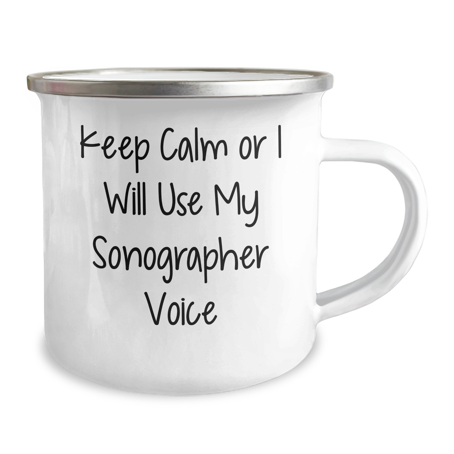 Sonographer Gifts from Friends, Keep Calm Or I Will Use My Sonographer Voice Funny Camping Mug for Graduation, 12 oz Stainless Steel with Enamel Finish - Image 2