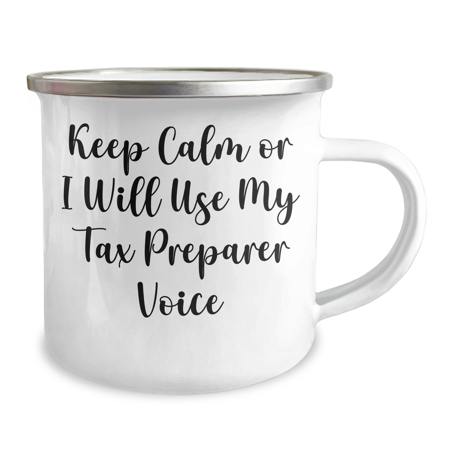Funny Tax Preparer Gifts for Graduation - 'Keep Calm Or I Will Use My Tax Preparer Voice' Camping Mug from Friends - Image 2