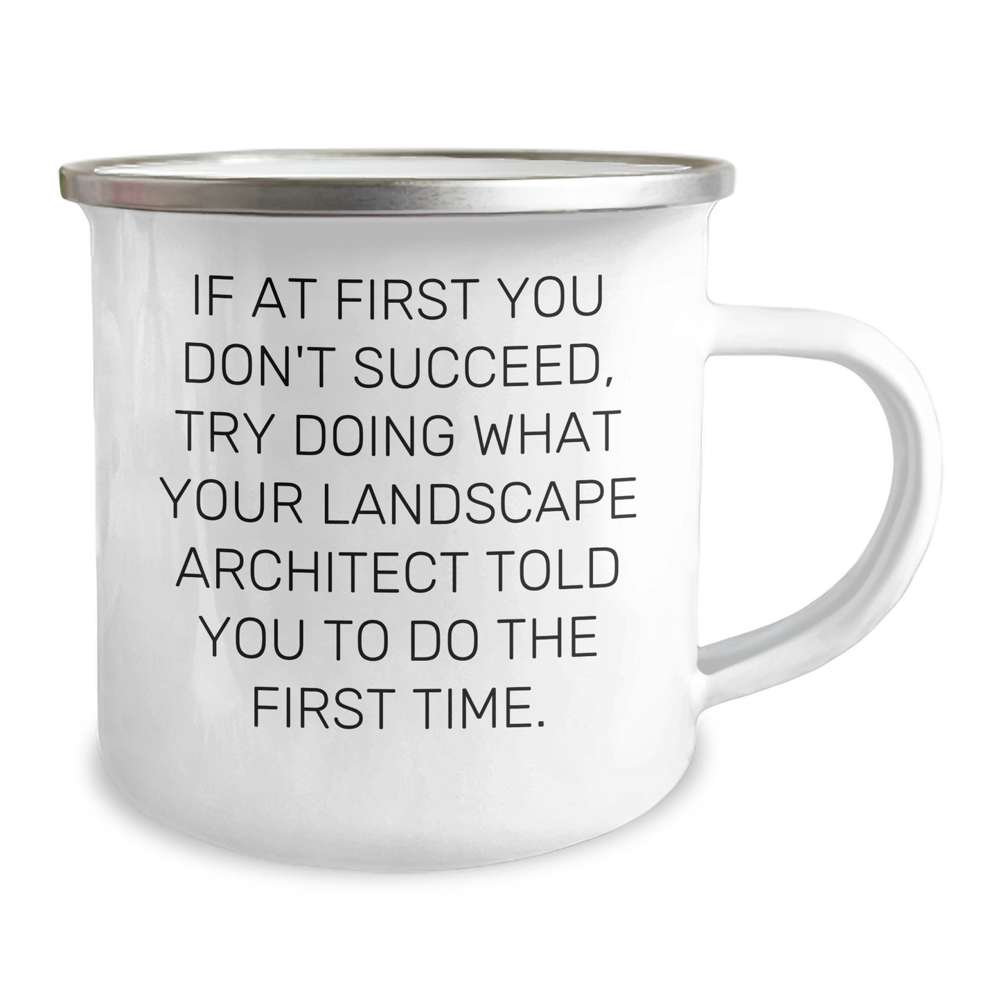 Landscape Architect Gifts, Funny Quote, Camping Mug, 12 oz Stainless Steel, Perfect for Graduation, Gifts from Friends, Gifts for Landscape Architects - Image 2